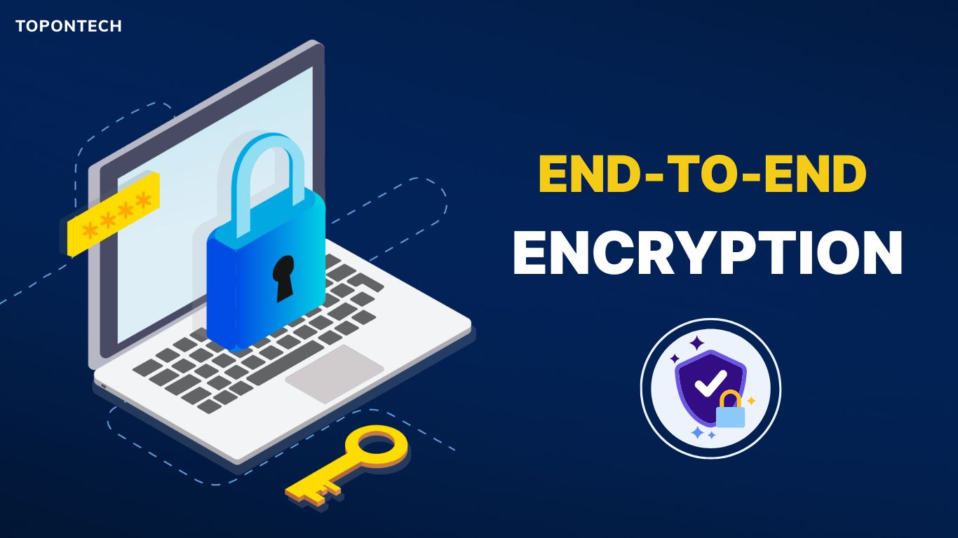 End-to-end encryption hay mã hóa đầu cuối