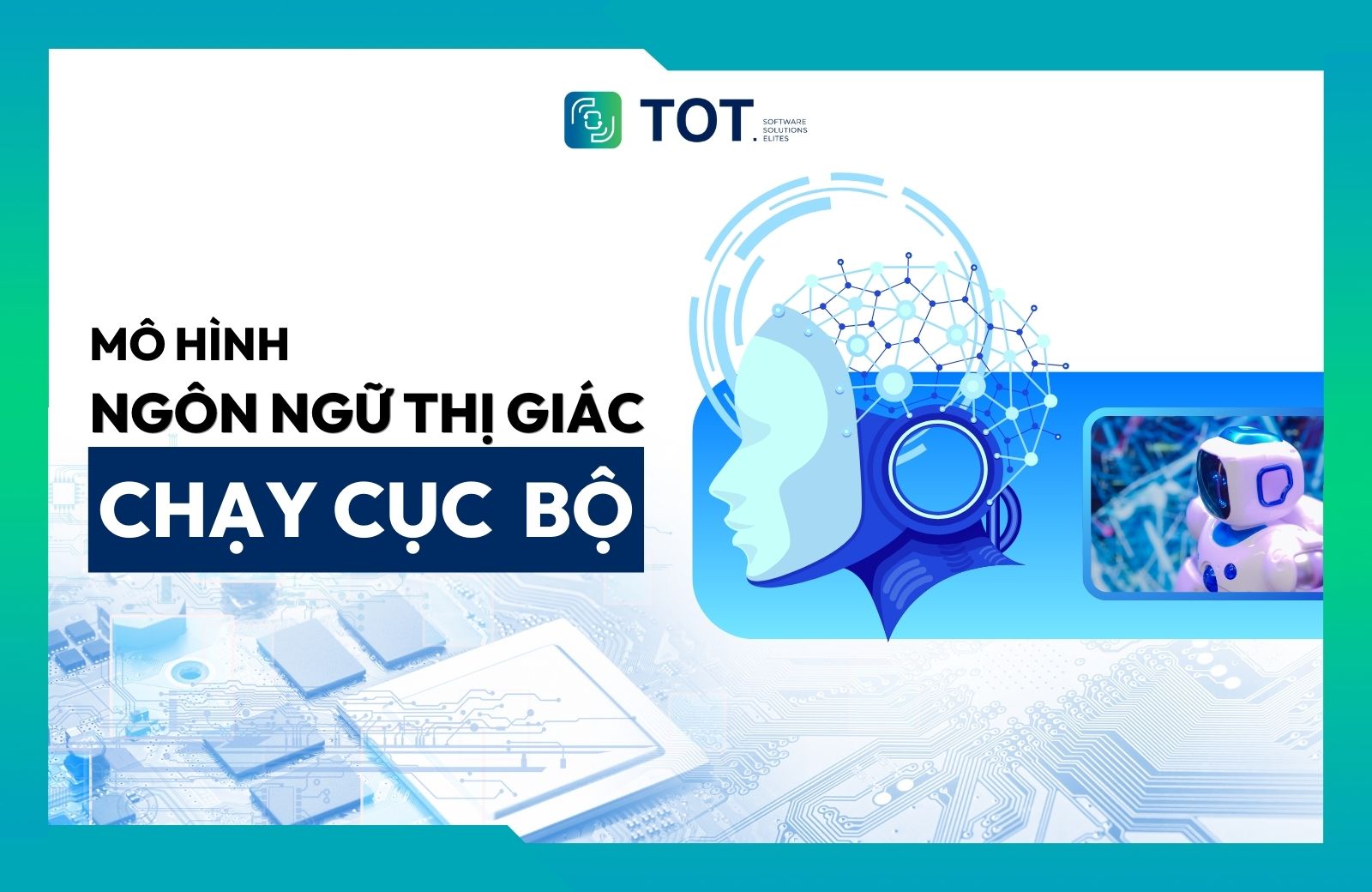 mô hình ngôn ngữ thị giác chạy cục bộ